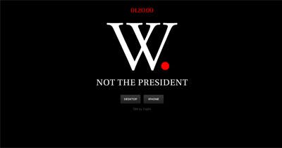 W. Not the President Website Screenshot